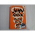 TURTLES ALL THE WAY DOWN - JOHN GREEN